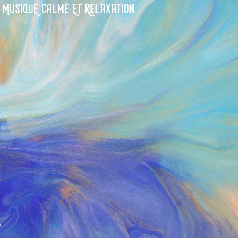 Musique calme et relaxation
