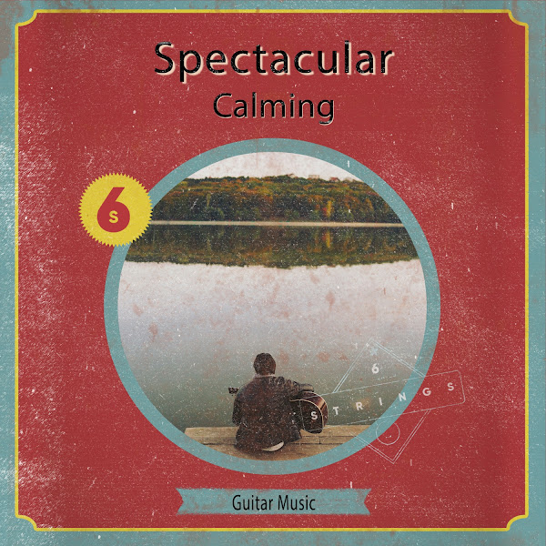 zZz Spectacular Calming Guitar Music zZz