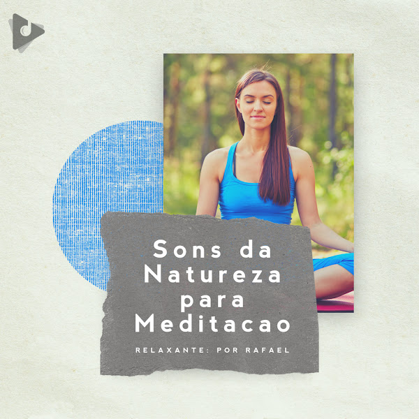 Sons da Natureza para Meditação