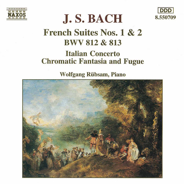 Bach, J.S.: French Suites Nos. 1-2 / Italian Concerto / Chromatic Fantasia and Fugue