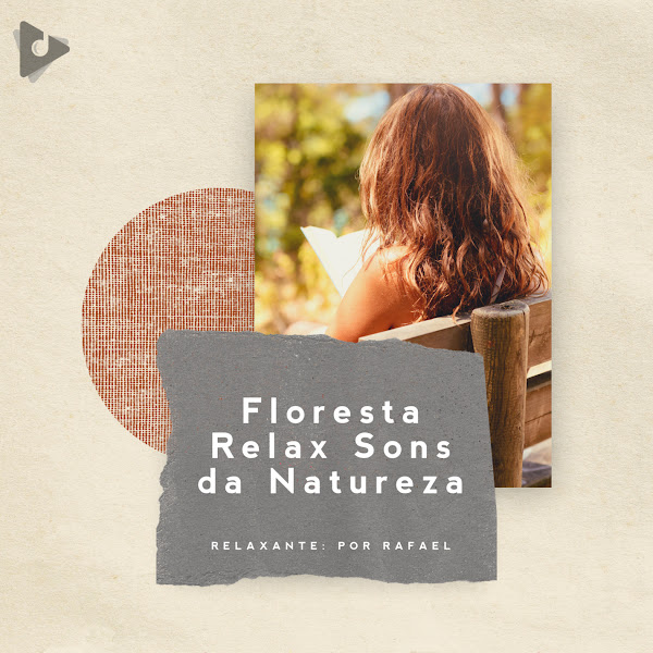 Floresta Relax Sons da Natureza