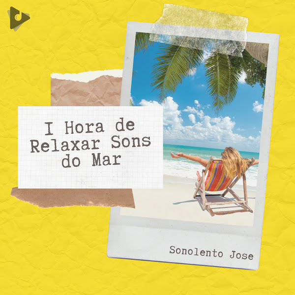 1 Hora de Relaxar Sons do Mar