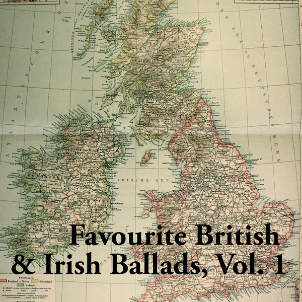 Favourite British & Irish Ballads, Vol. 1