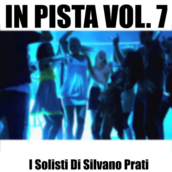 In Pista Vol. 7