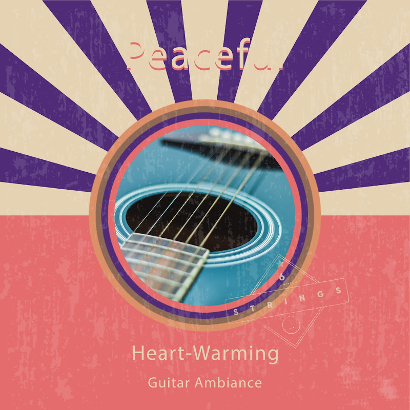 zZz Peaceful Heart-Warming Guitar Ambiance zZz