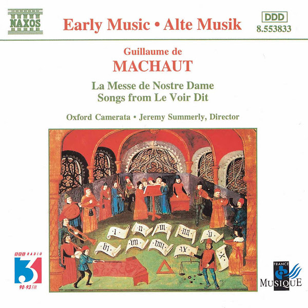 Machaut: Messe De Nostre Dame (La) / Le Voir Dit