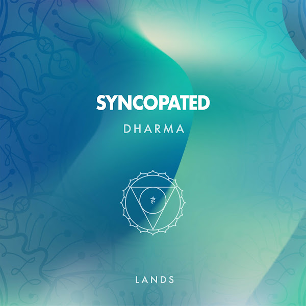 Syncopated Dharma Lands