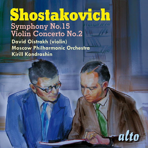 Shostakovich: Violin Concerto No. 2; Symphony No. 15