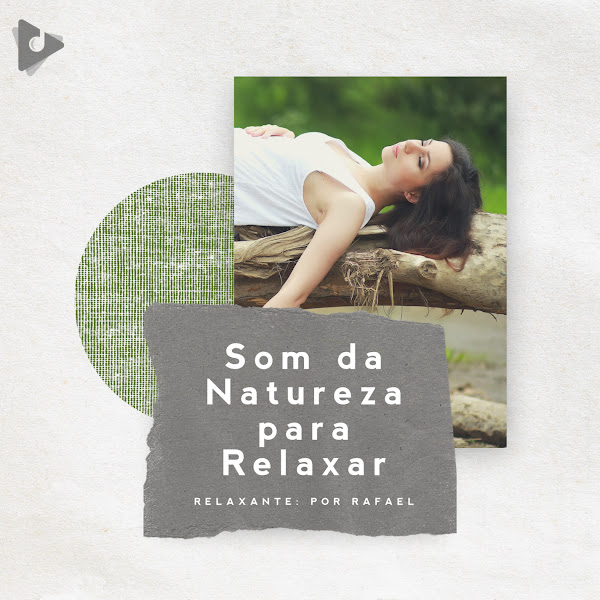 Som da Natureza para Relaxar