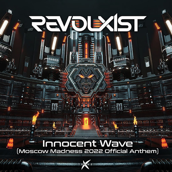 Innocent Wave (Moscow Madness 2022 Official Anthem)