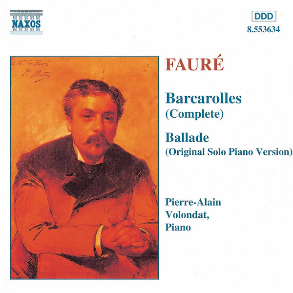 Faure: Barcarolles (Complete) / Ballade, Op. 19