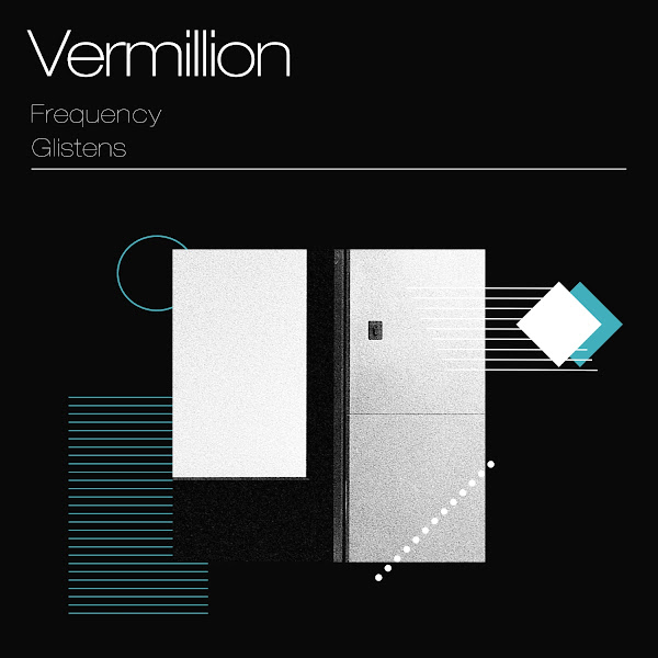 Vermillion Frequency Glistens