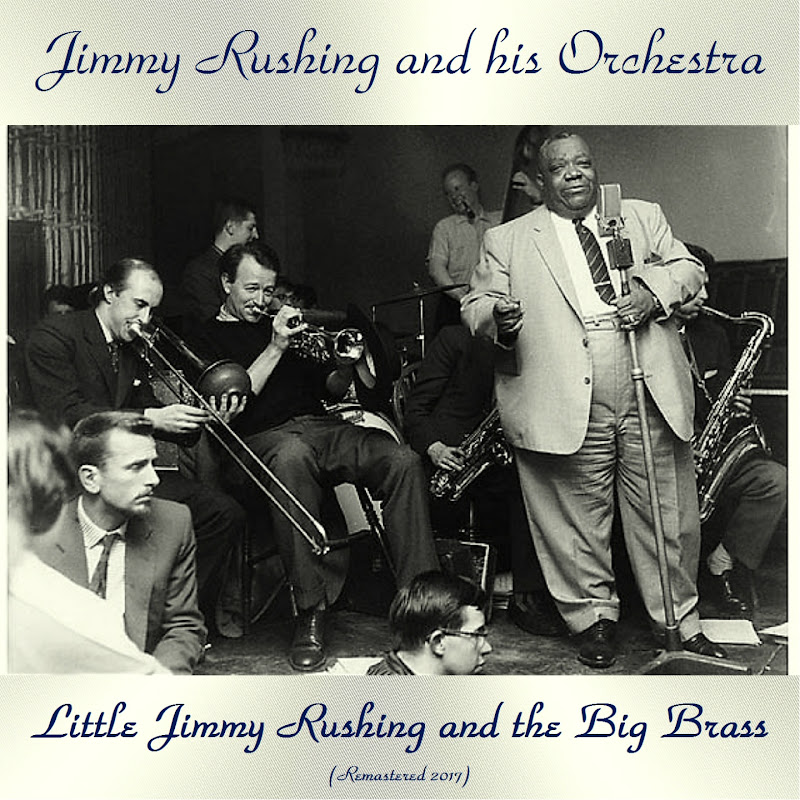 Little Jimmy Rushing And The Big Brass