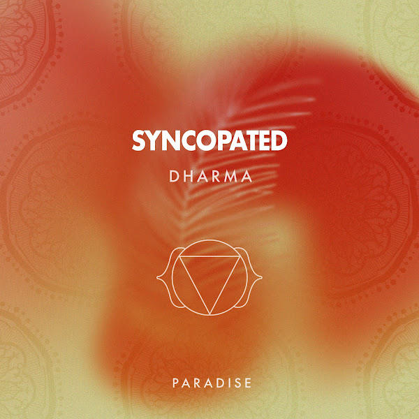Syncopated Dharma Paradise