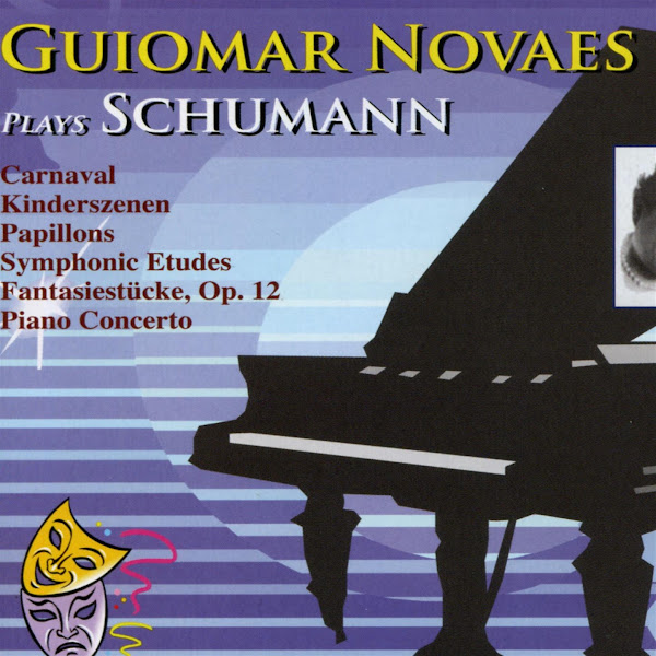 Guiomar Novaes plays Schumann (Schumann: Guiomay Novaesr Plays Schumann )