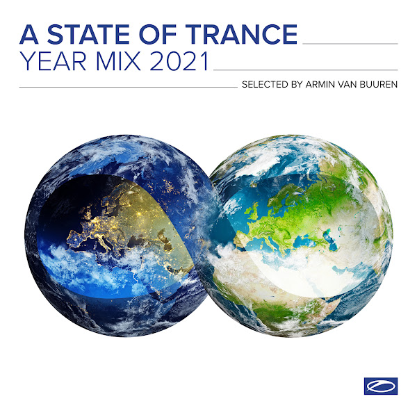 A State Of Trance Year Mix 2021 (Selected by Armin van Buuren)
