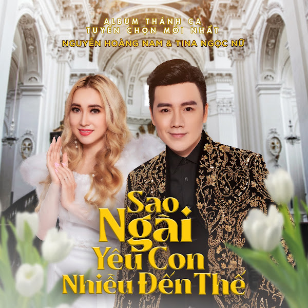 Sao Ngài Yêu Con Nhiều Đến Thế