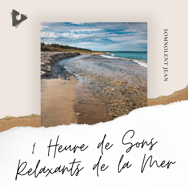 1 Heure de Sons Relaxants de la Mer