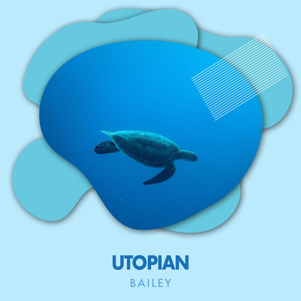 Utopian Bailey  Tides