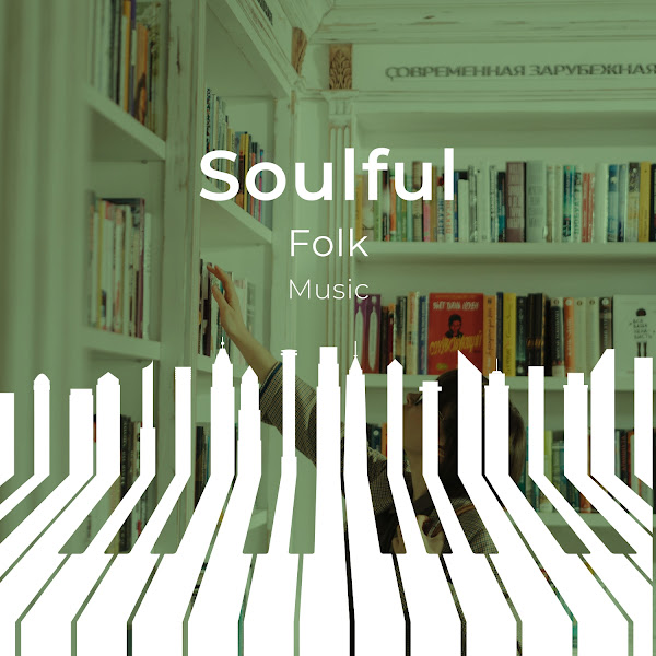 zZz Soulful Folk Music zZz