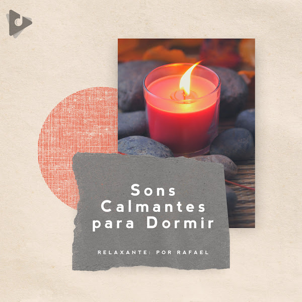 Sons Calmantes para Dormir