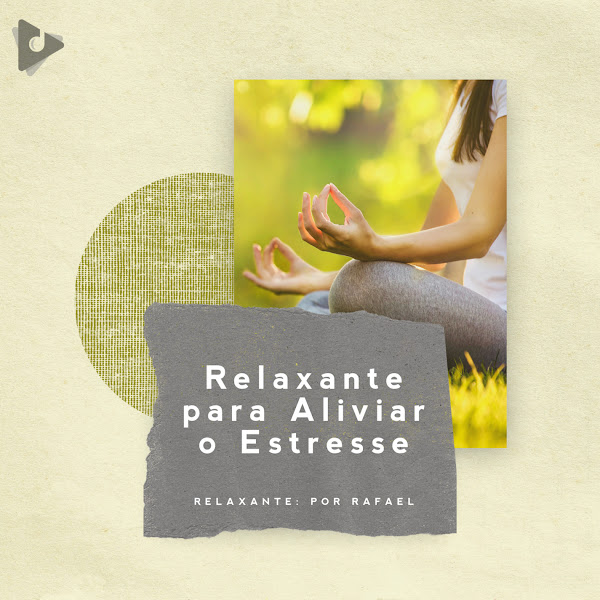 Relaxante para Aliviar o Estresse