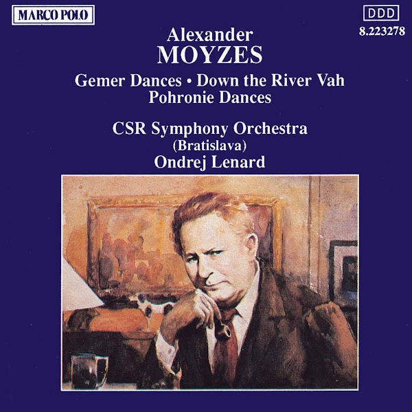 Moyzes: Gemer Dances / Down the River Vah