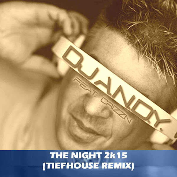 The Night 2k15 (Tiefhouse Remix)