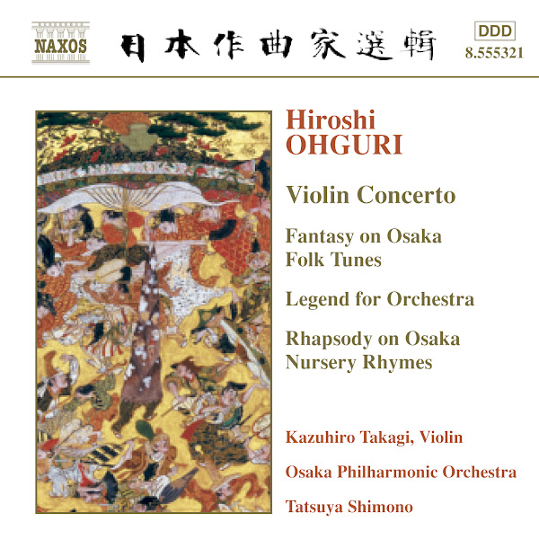 Ohguri: Violin Concerto / Phantasy On Osaka Folk Tunes / Legend