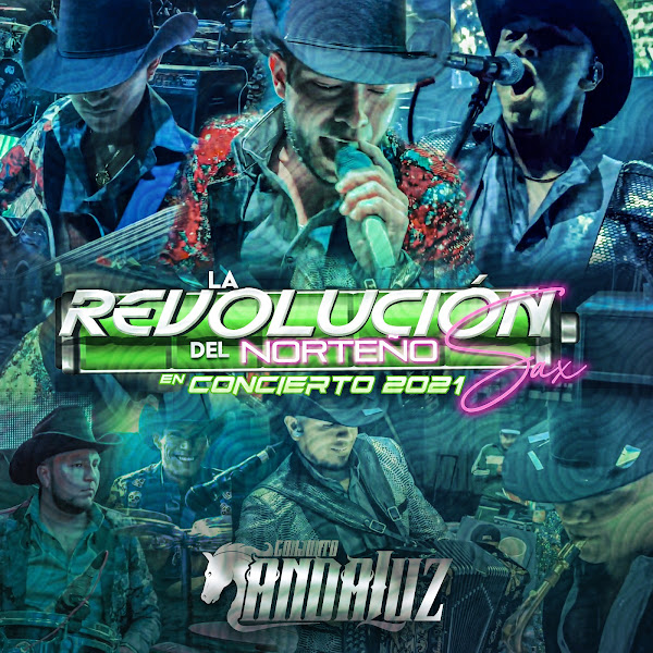 La Revolucion Del Norteño Sax En Concierto 2021
