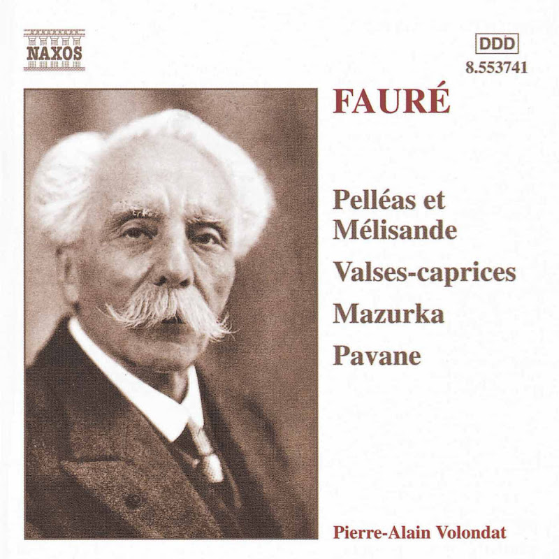 Fauré: Pelleas Et Melisande / Valses-Caprices