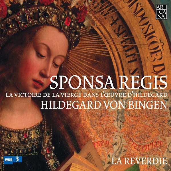 Von Bingen: Sponsa Regis (La victoire de la Vierge dans l'œuvre d'Hildegard)