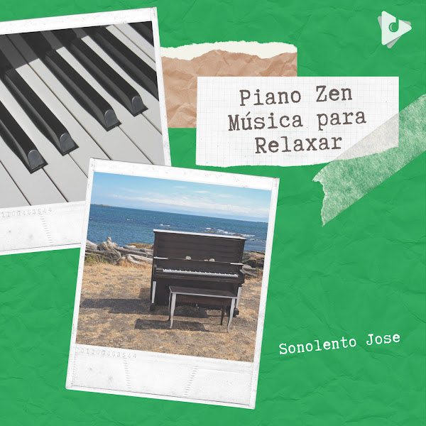 Piano Zen Música para Relaxar