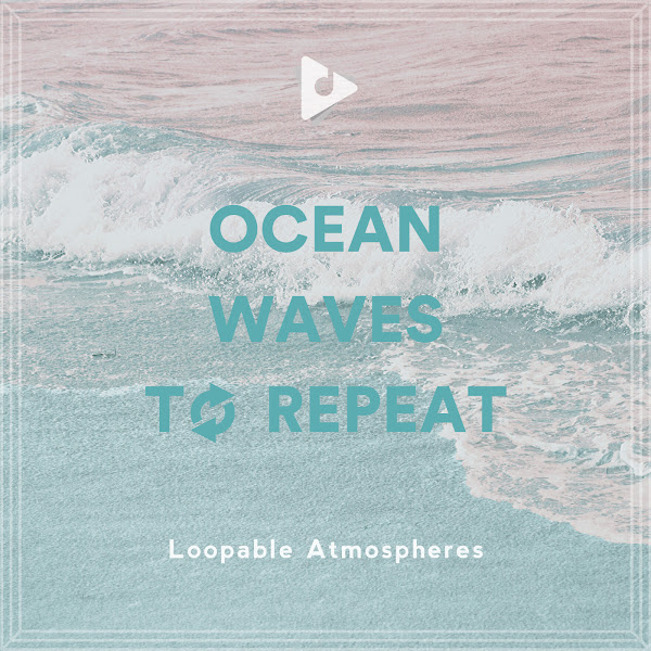 Ocean Waves To Repeat