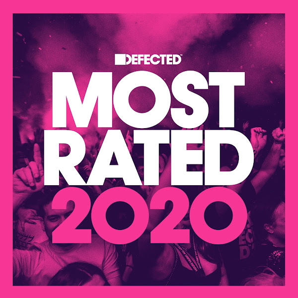 Defected Presents Most Rated 2020