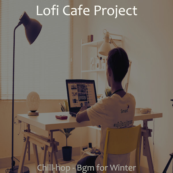 Chill-hop - Bgm for Winter
