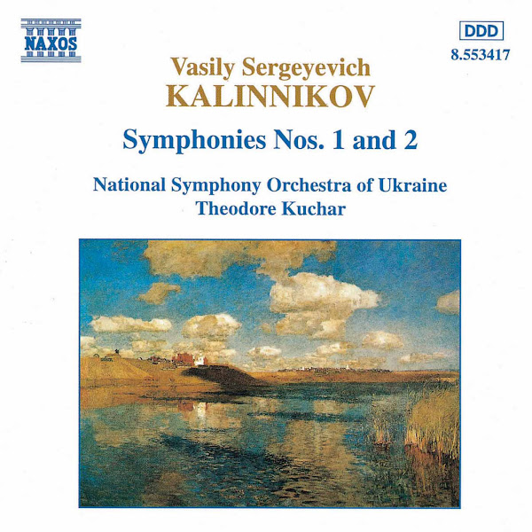 Kalinnikov: Symphonies Nos. 1 and 2