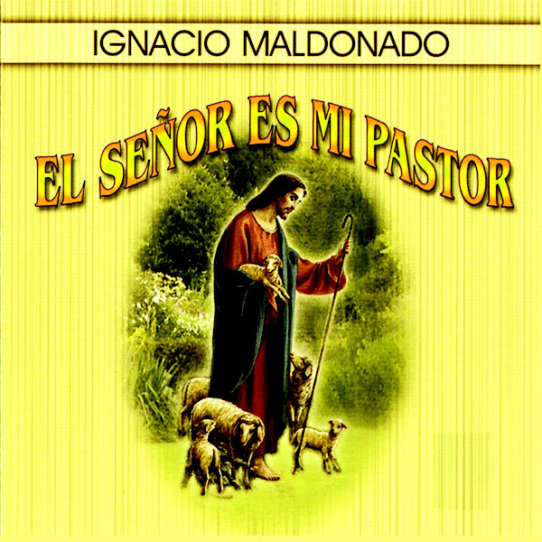 El Senor Es Mi Pastor