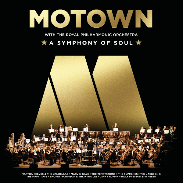 Motown With The Royal Philharmonic Orchestra (A Symphony Of Soul)