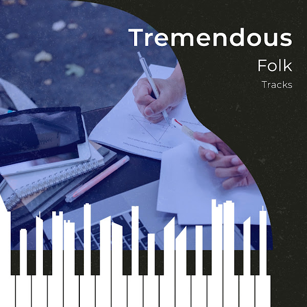 zZz Tremendous Folk Tracks zZz