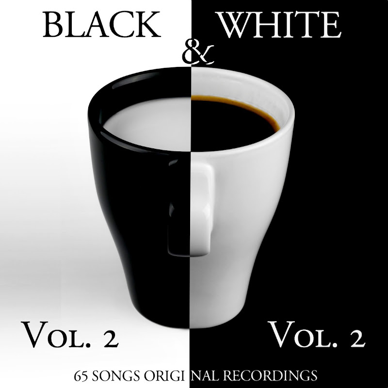 Black & White, Vol. 2 (65 Songs - Original Recordings)