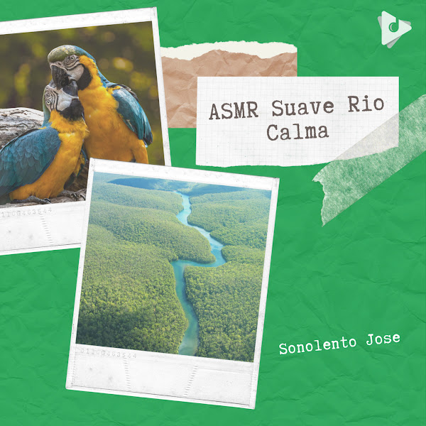 ASMR Suave Rio Calma