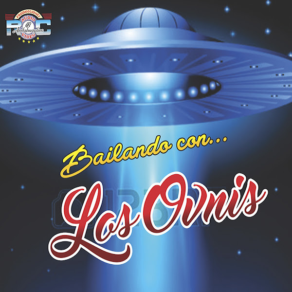 Bailando Con los Ovnis