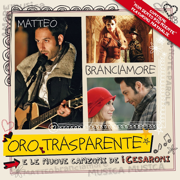 Oro trasparente e le nuove canzoni de I Cesaroni