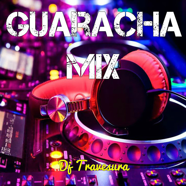 Guaracha Mix