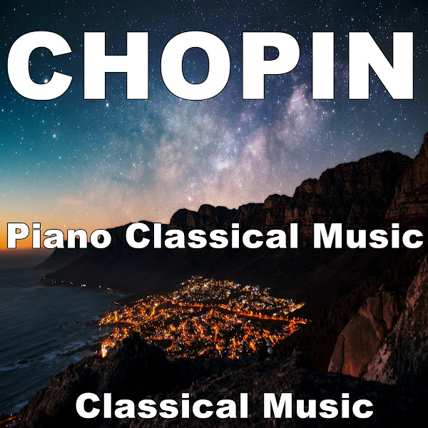 Chopin Piano Classical Music