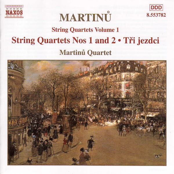 Martinu: String Quartets Nos. 1 and 2 / Three Horsemen