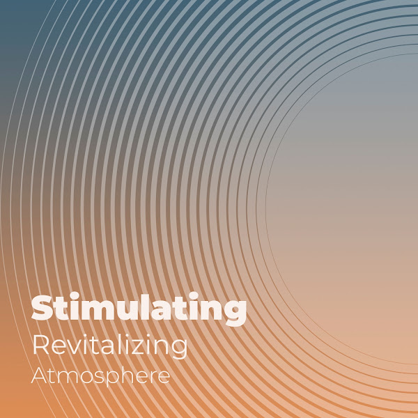 zZz Stimulating Revitalizing Atmosphere zZz