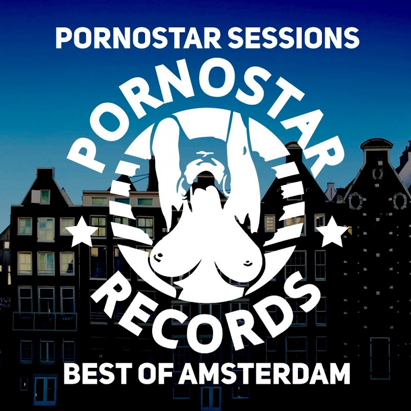 Pornostar Sessions: Best of Amsterdam