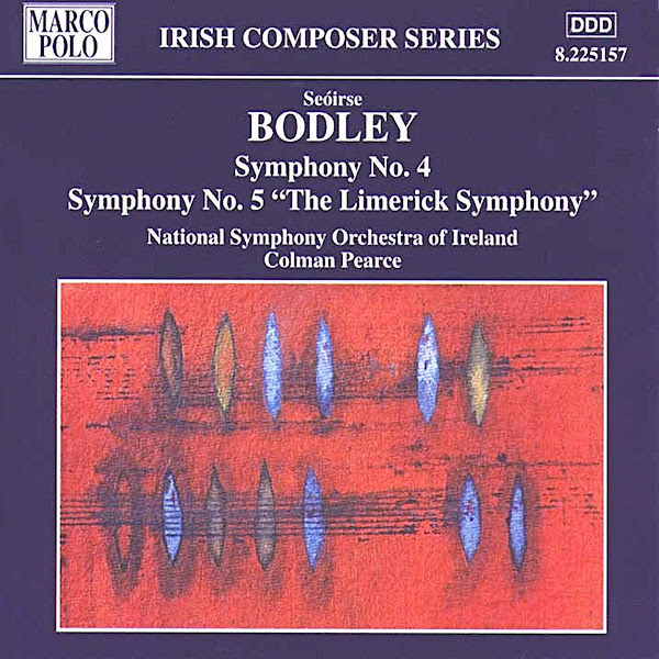 Bodley: Symphonies Nos. 4 and 5